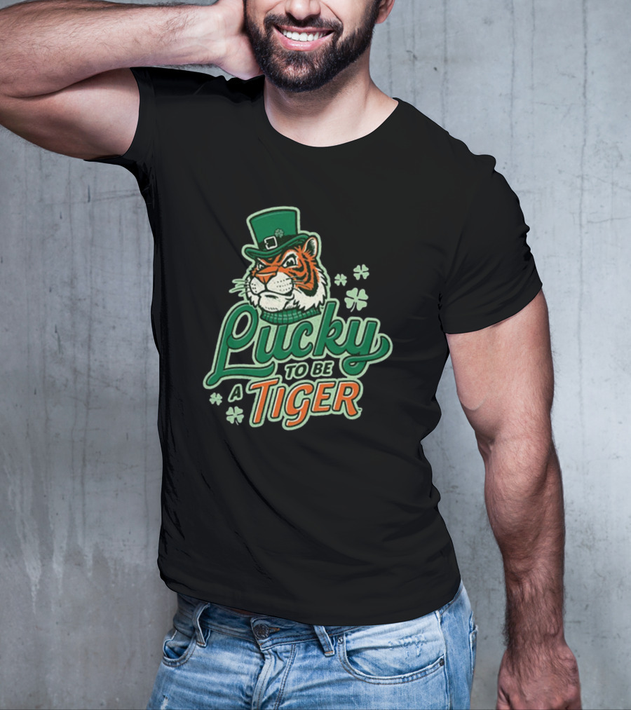 Lucky To Be A Tiger Saint Patrick’s Day Tiger Town T-Shirt