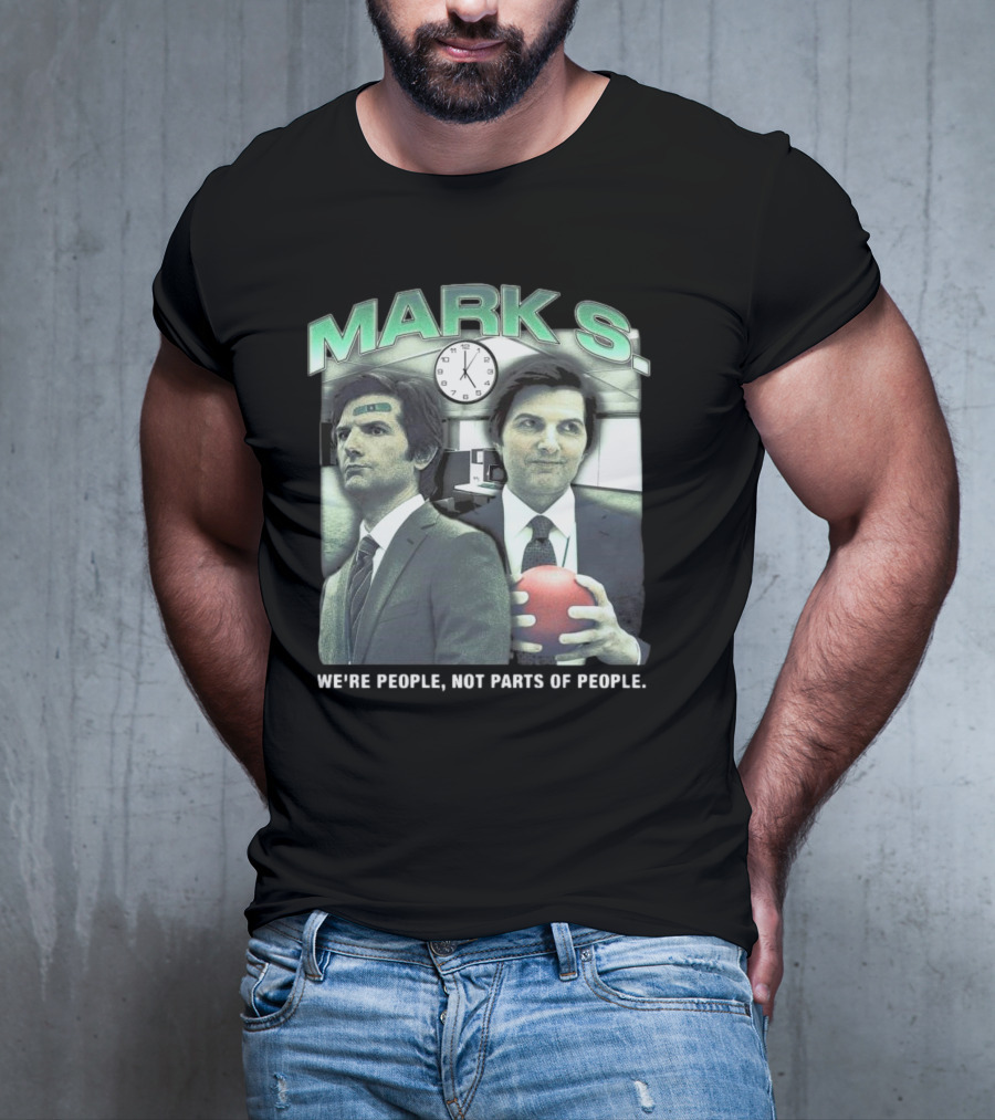Mark S. Office We're People Not Parts Of People T-Shirt