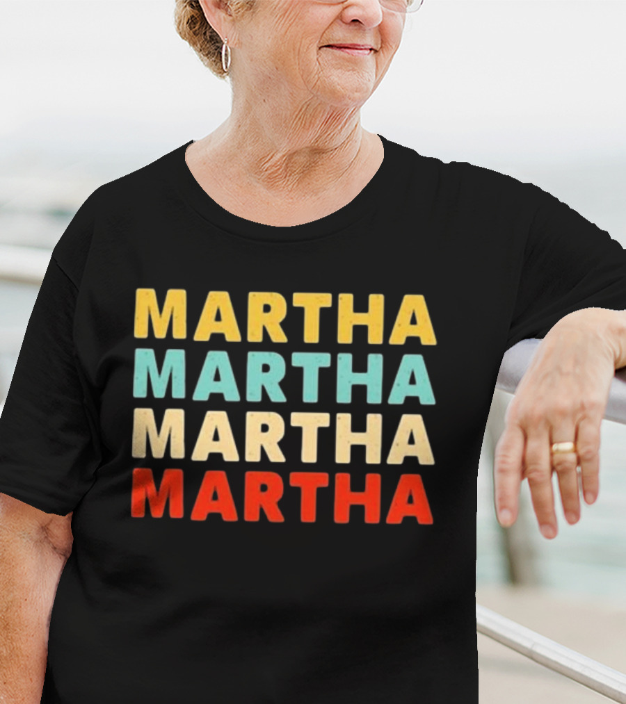 Martha Martha Martha Martha Text Graphic Colorful Block Letters T-Shirt