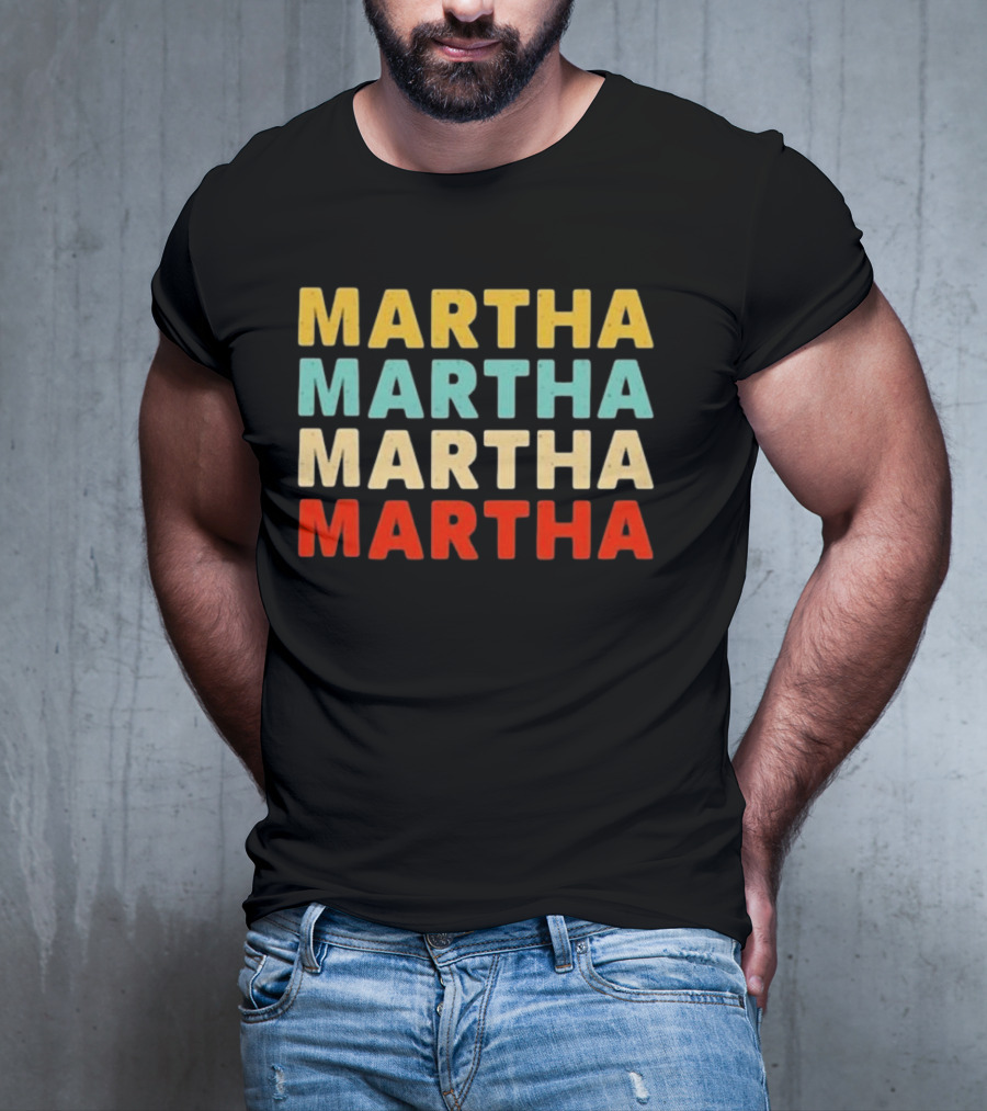 Martha Martha Martha Martha Text Graphic Colorful Block Letters T-Shirt