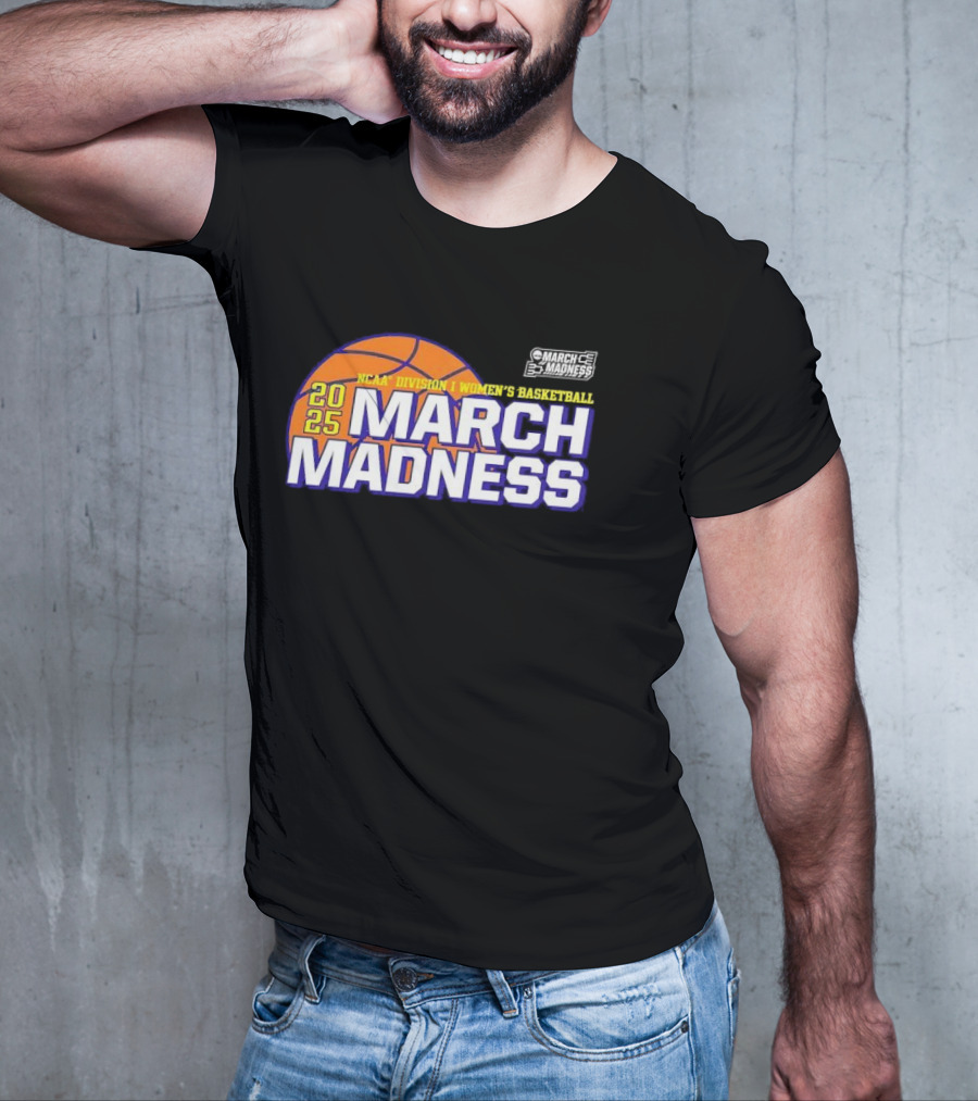 2025 NCAA Division I Women’s Basketball March Madness T-Shirt