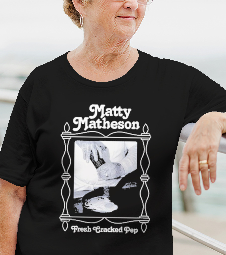 Matty Matheson Fresh Cracked Pep T-Shirt