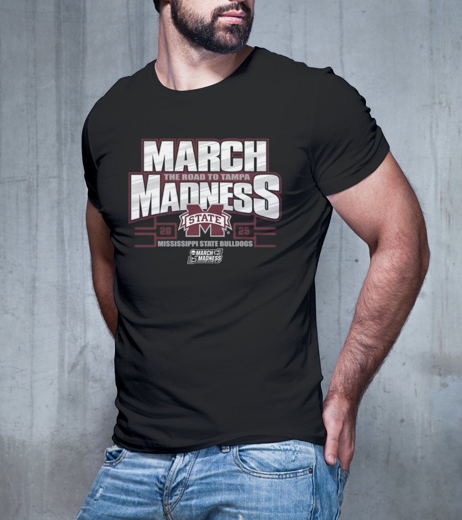 March Madness The Road To Tampa 2025 Mississippi State Bulldogs T-Shirt