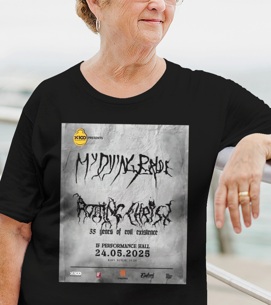X100 Presents My Dying Bride Rotting Christ 35 Years Of Evil Existence IF Performance Hall 24.05.2025 T-Shirt