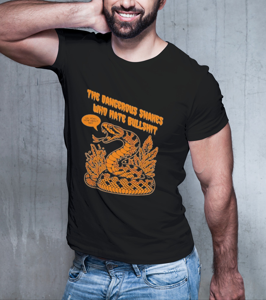 The Dangerous Snakes Who Hate Bullshit Fierce Orange Snake Illustration T-Shirt