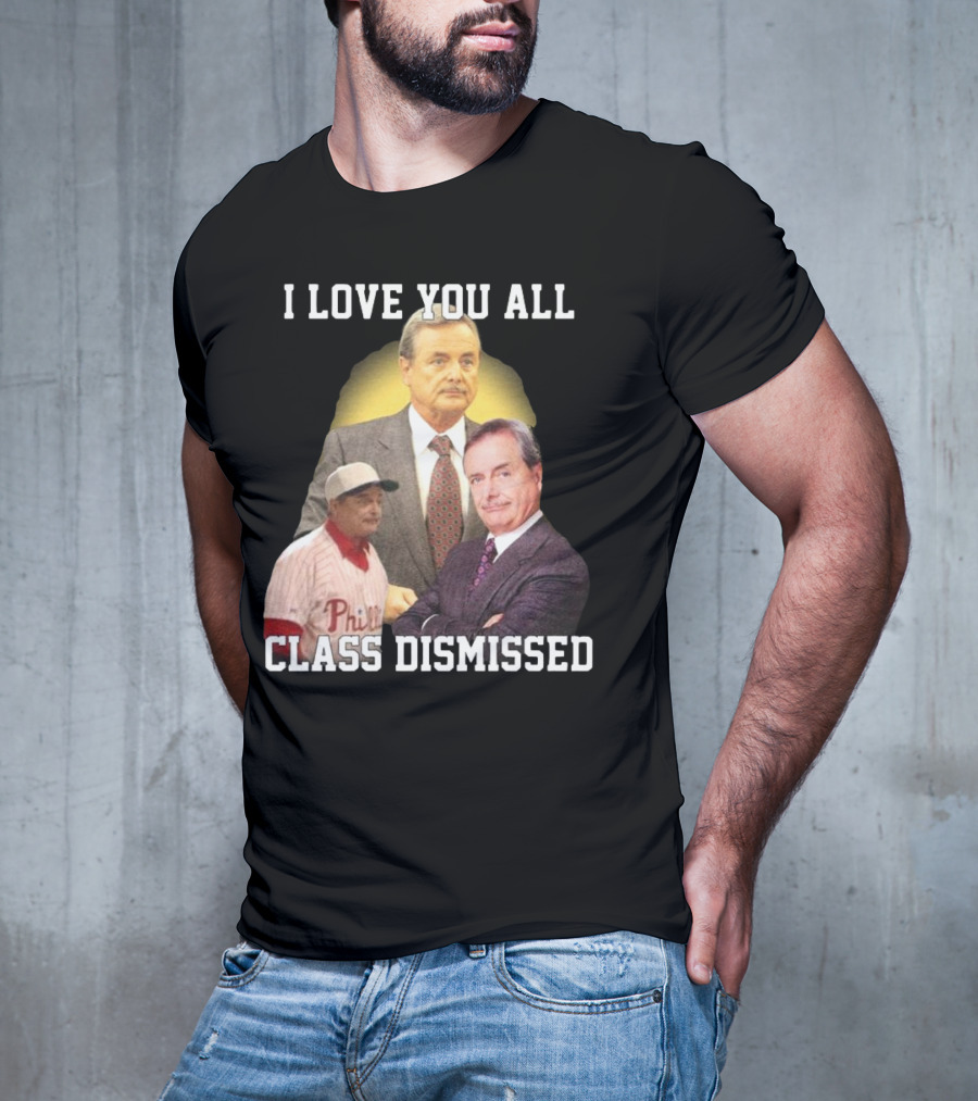 I Love You All Class Dismissed Mr. Feeney T-Shirt