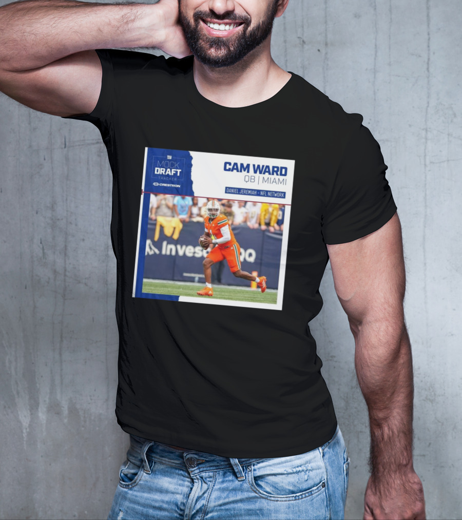 New York Giants Mock Draft Tracker Cam Ward QB Miami Daniel Jeremiah NFL Network T-Shirt