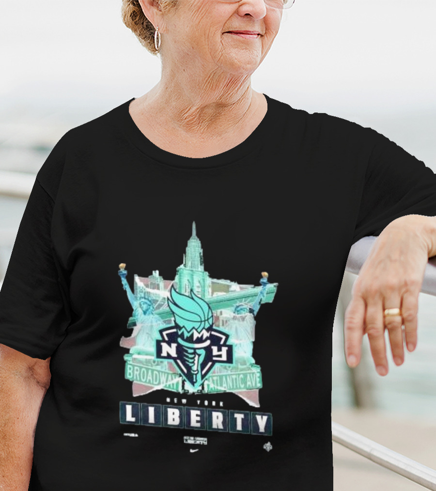 New York Liberty Broadway Atlantic Ave WNBA Statue Of Liberty Empire State Building T-Shirt