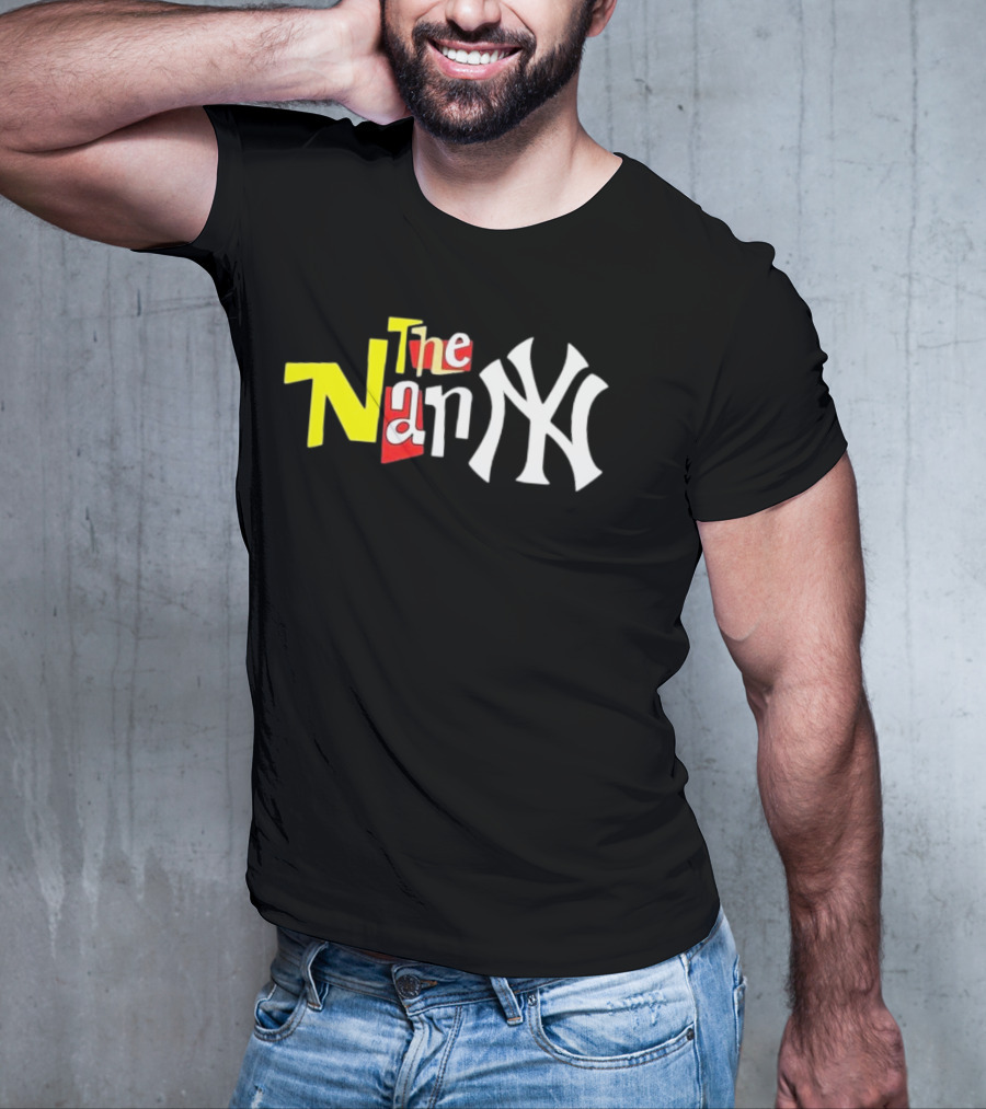 The Nanny New York Yankees Parody Mashup T-Shirt