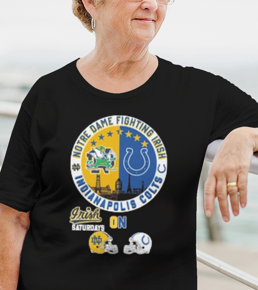 Notre Dame Fighting Irish Saturdays Indianapolis Colts Sundays Helmets T-Shirt
