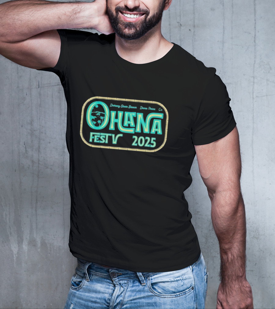 Ohana Fest 2025 Doheny State Beach Dana Point CA T-Shirt