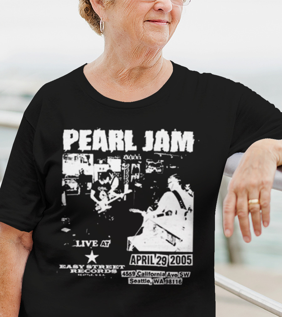 Pearl Jam Live At Easy Street April 29 2005 Seattle WA 4455 California Ave SW T-Shirt