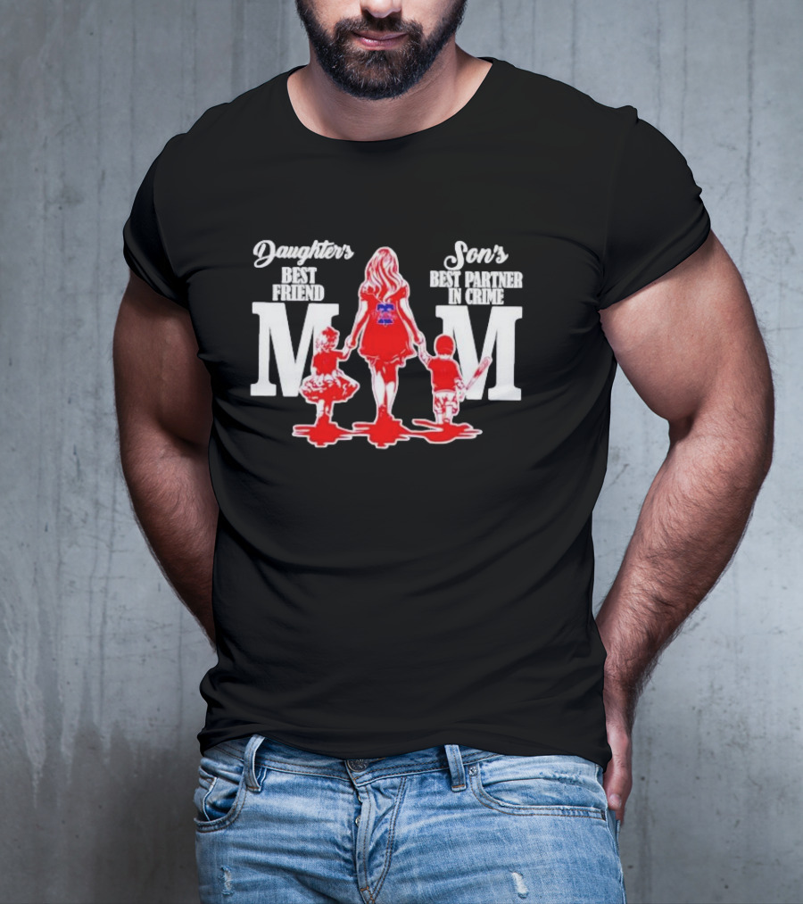 Philadelphia Phillies Mom Daughters Best Friend Sons Best Partner In Crime T-Shirt
