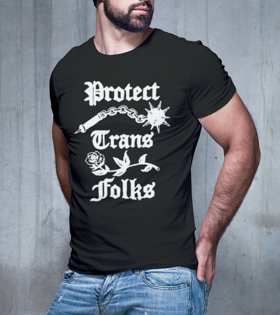 Protect Trans Folks With Mace Chain And Rose Imagery T-Shirt