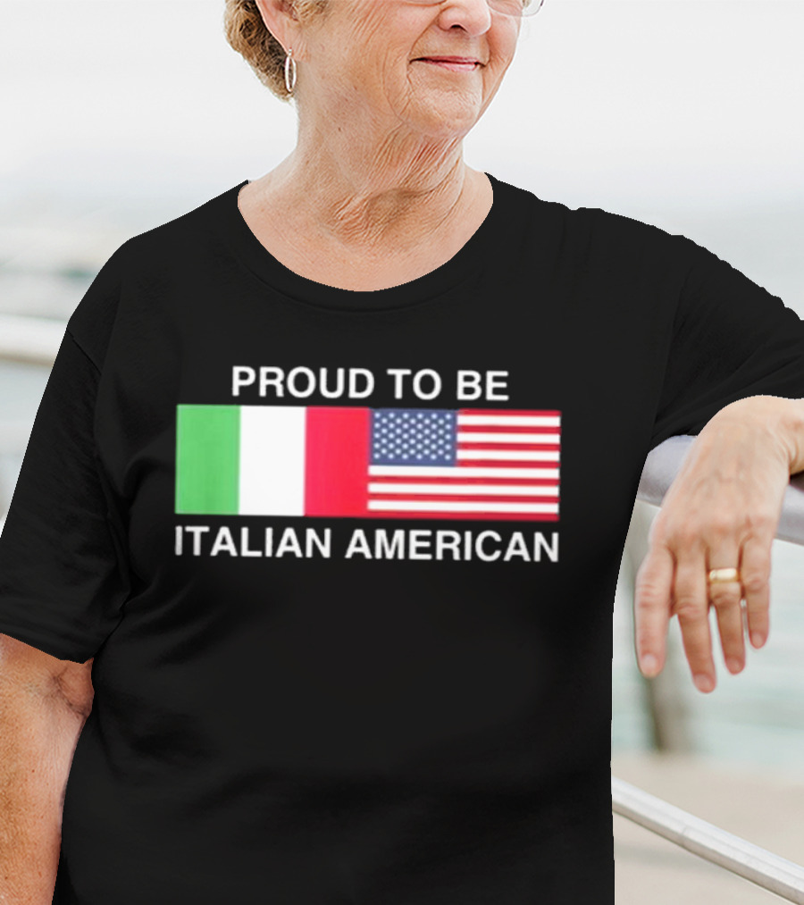 Proud To Be Italian American Flag USA Italy T-Shirt