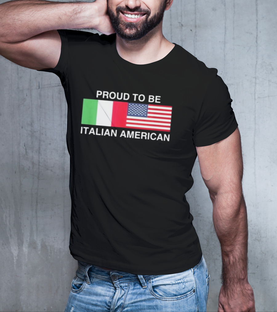 Proud To Be Italian American Flag USA Italy T-Shirt