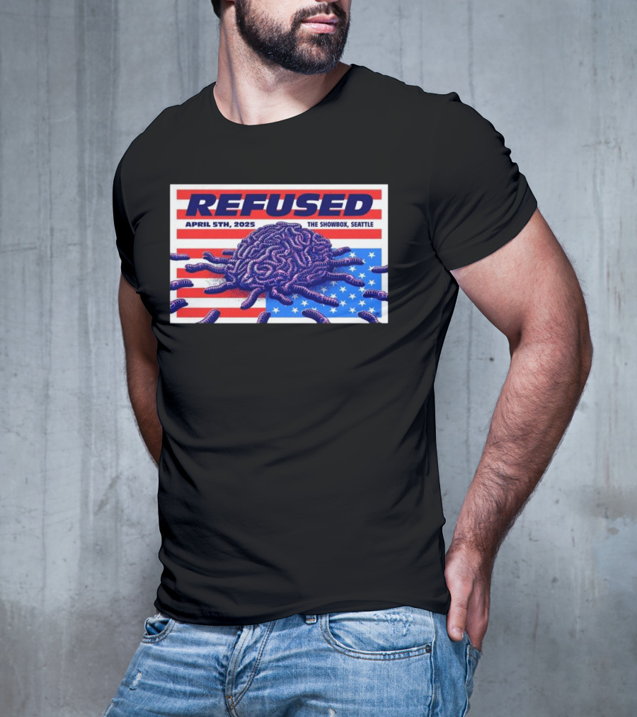 Refused April 5th 2025 The Showbox Seattle Flag And Worms Artwork T-Shirt