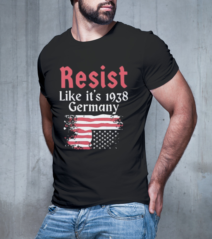 Resist Like It’s 1938 Germany American Flag Distress Style T-Shirt