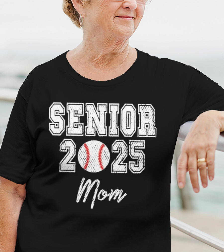 Senior 2025 Mom Baseball Theme T-Shirt