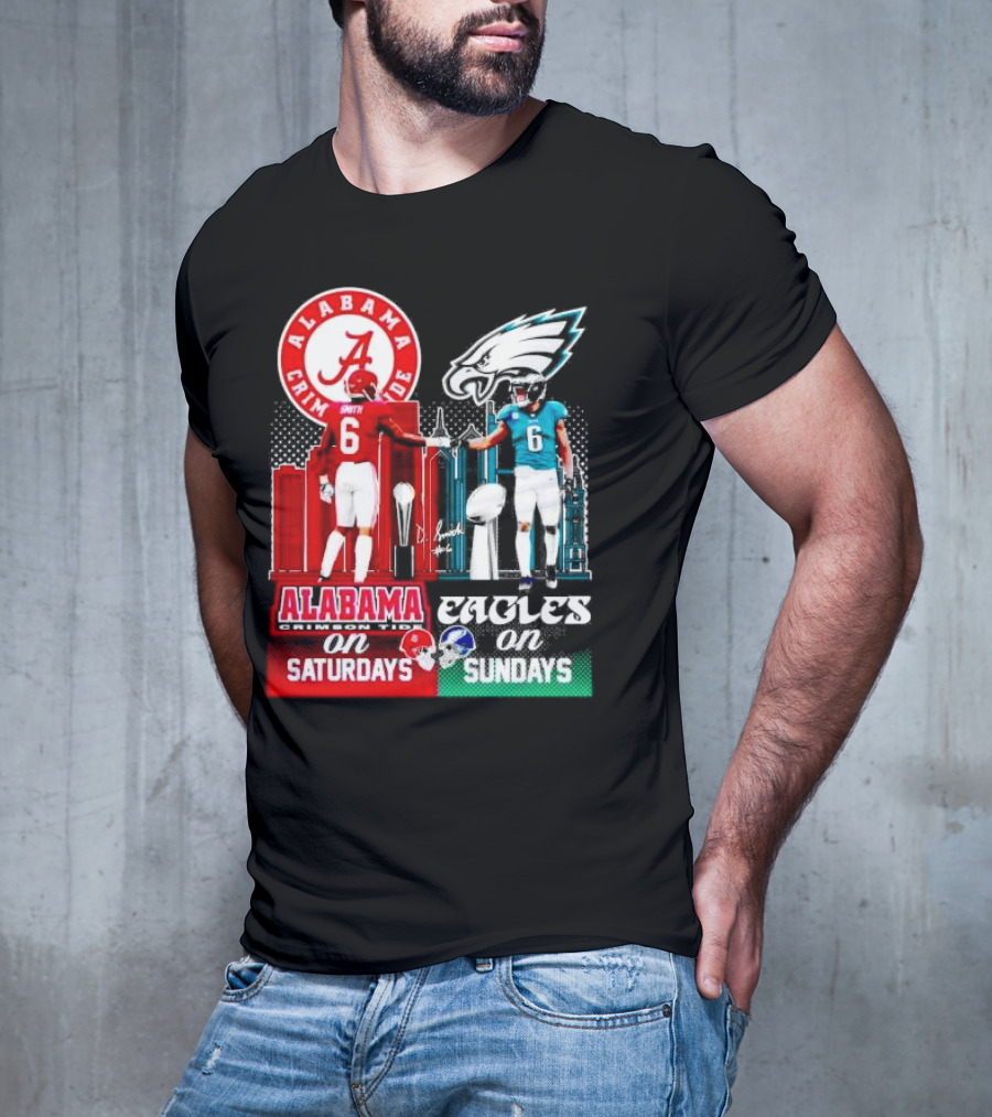Alabama Crimson Tide Saturdays And Philadelphia Eagles Sundays Smith T-Shirt