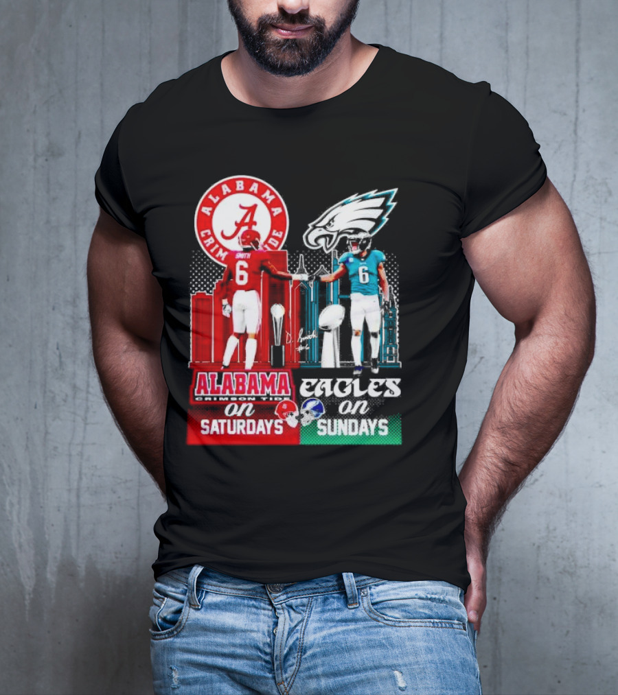 Alabama Crimson Tide Saturdays And Philadelphia Eagles Sundays Smith T-Shirt
