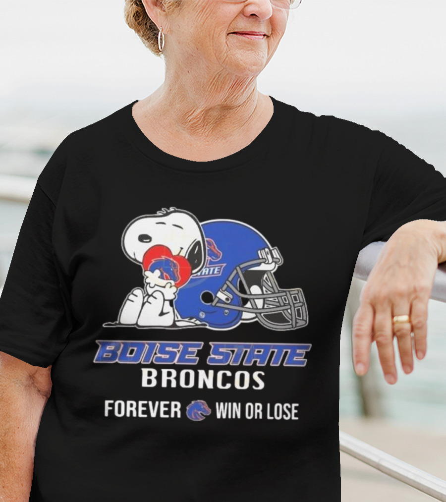 Snoopy Boise State Forever Win Or Lose Broncos 2025 T-Shirt