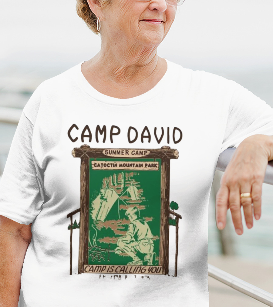 Camp David Summer Camp Catoctin Mountain Park Camp Is Calling You T-Shirt