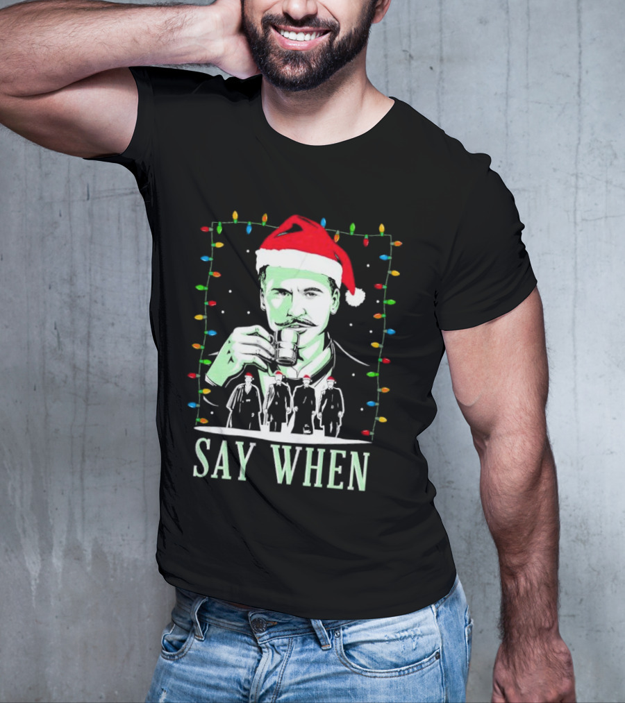 Doc Holliday Say When Christmas Lights Santa Hat T-Shirt