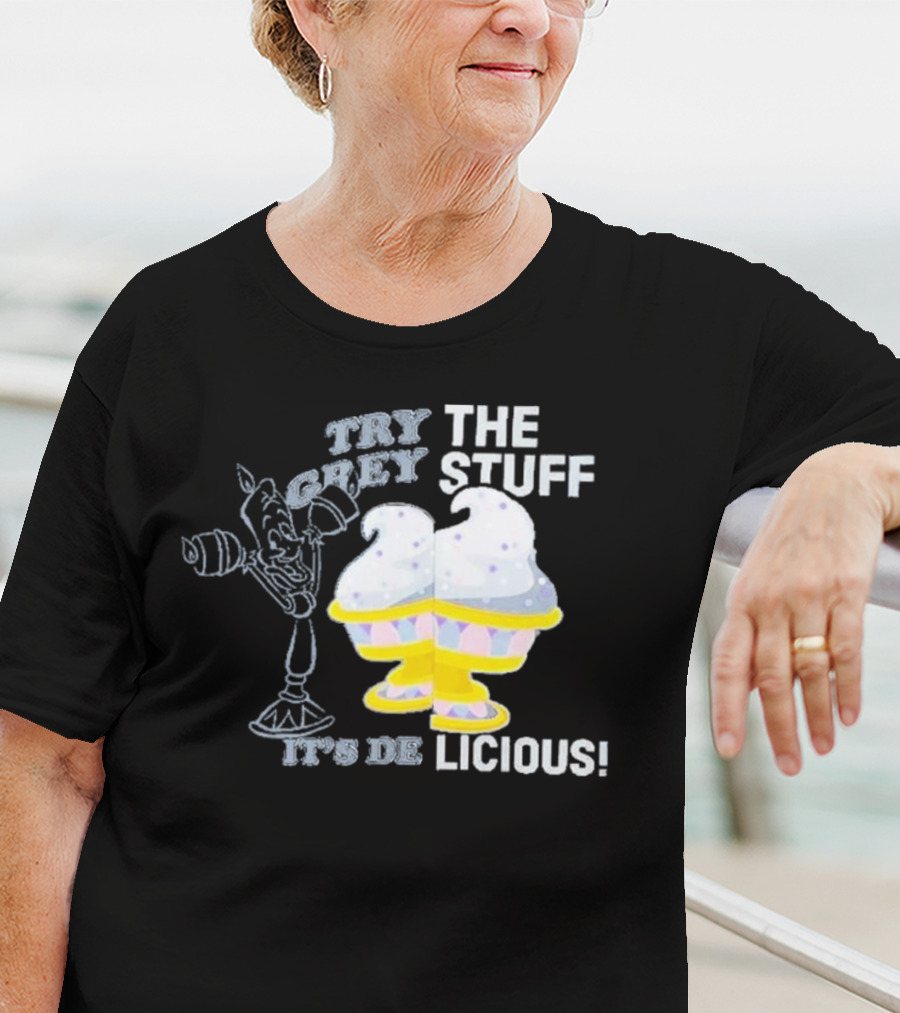 Try The Grey Stuff It’s DeLicious Cogsworth Ice Cream Cups T-Shirt