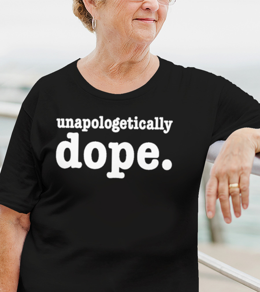 Unapologetically Dope Ocho Shannon T-Shirt