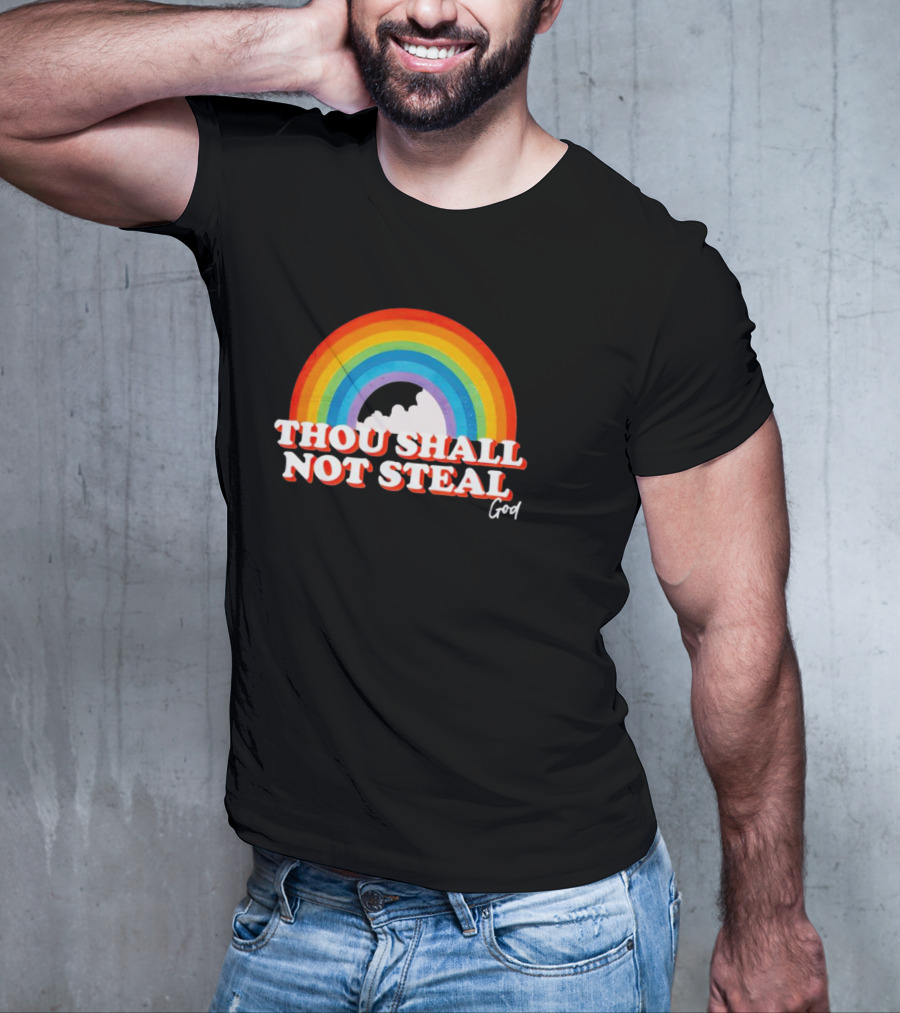 Rainbow Thou Shall Not Steal God Cloud T-Shirt