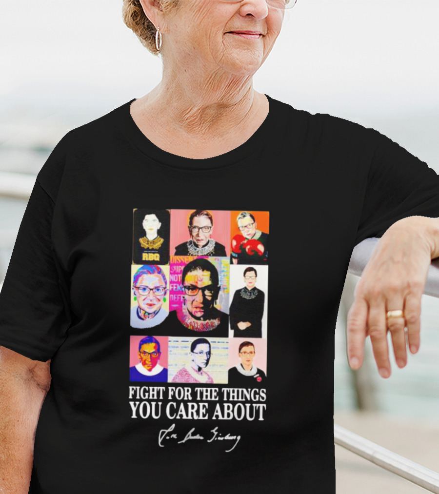 RBG Fight For The Things You Care About Pop Art Justice Collage T-Shirt