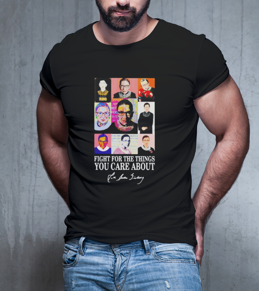 RBG Fight For The Things You Care About Pop Art Justice Collage T-Shirt