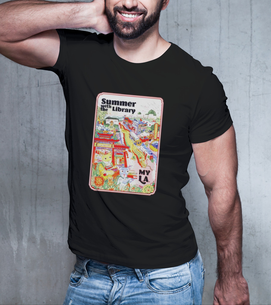 Summer With The Library My LA T-Shirt