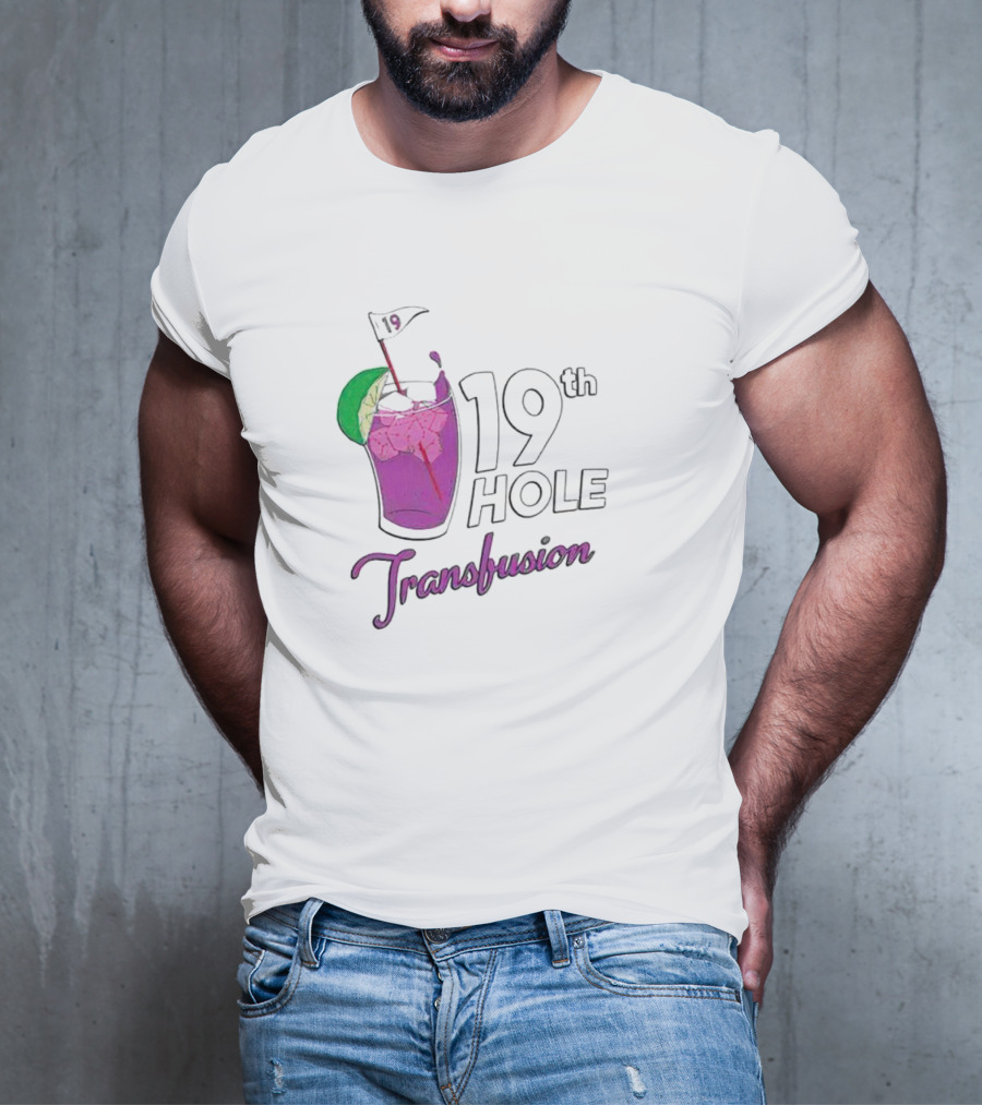 19th Hole Transfusion Golf Drink Lime Ice T-Shirt