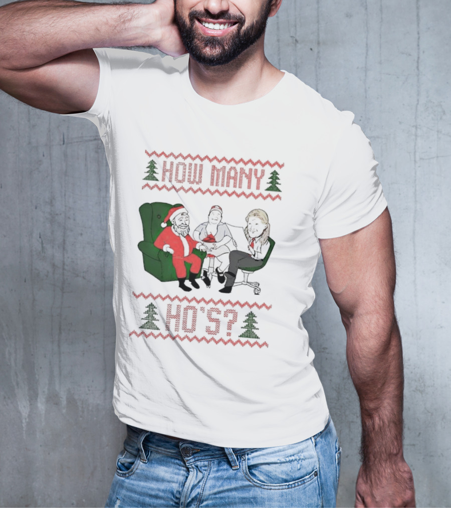 Santa Claus How Many Ho's Christmas Sweater Holiday Humor T-Shirt