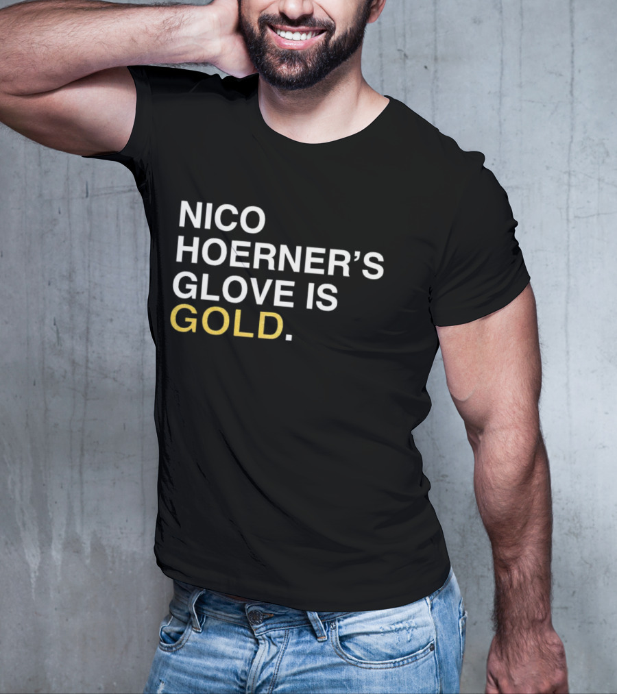 Nico Hoerner’s Glove Is Gold T-Shirt