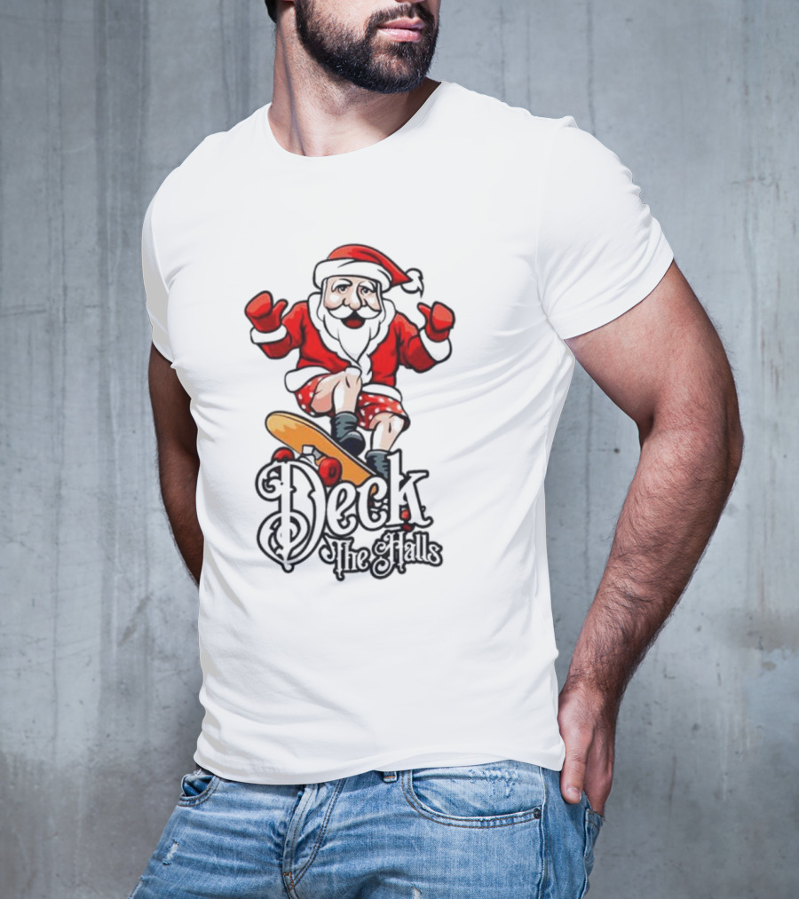 Skateboarding Santa Claus Deck The Halls Christmas Holiday Fun T-Shirt