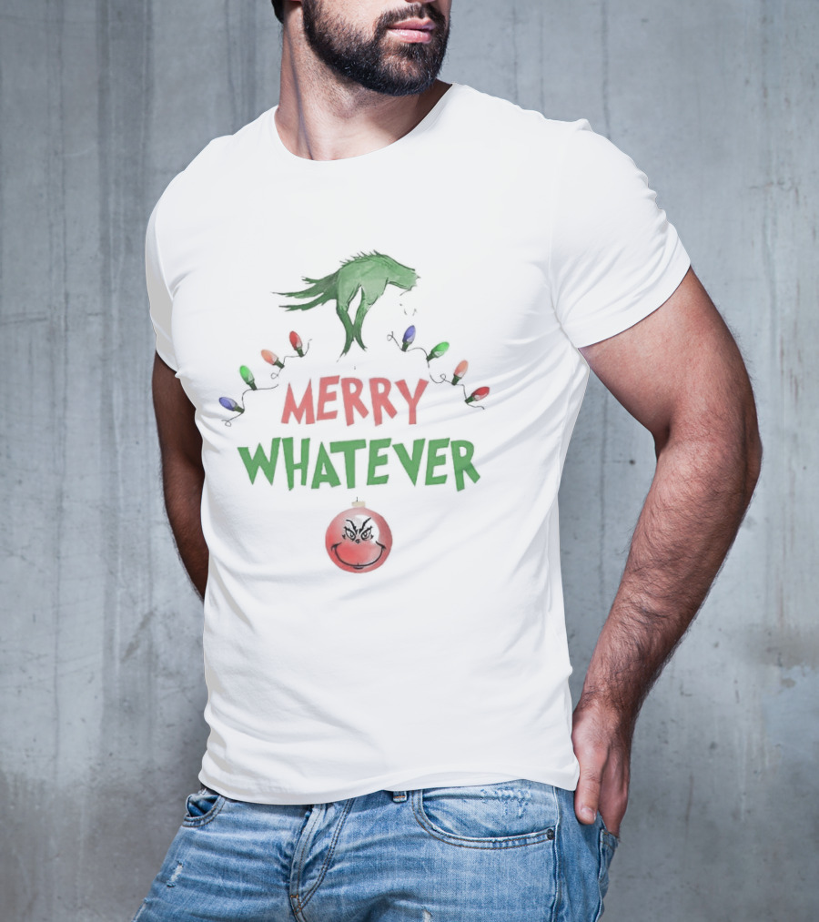 Grinch Hand Holding Christmas Lights Merry Whatever Christmas T-Shirt
