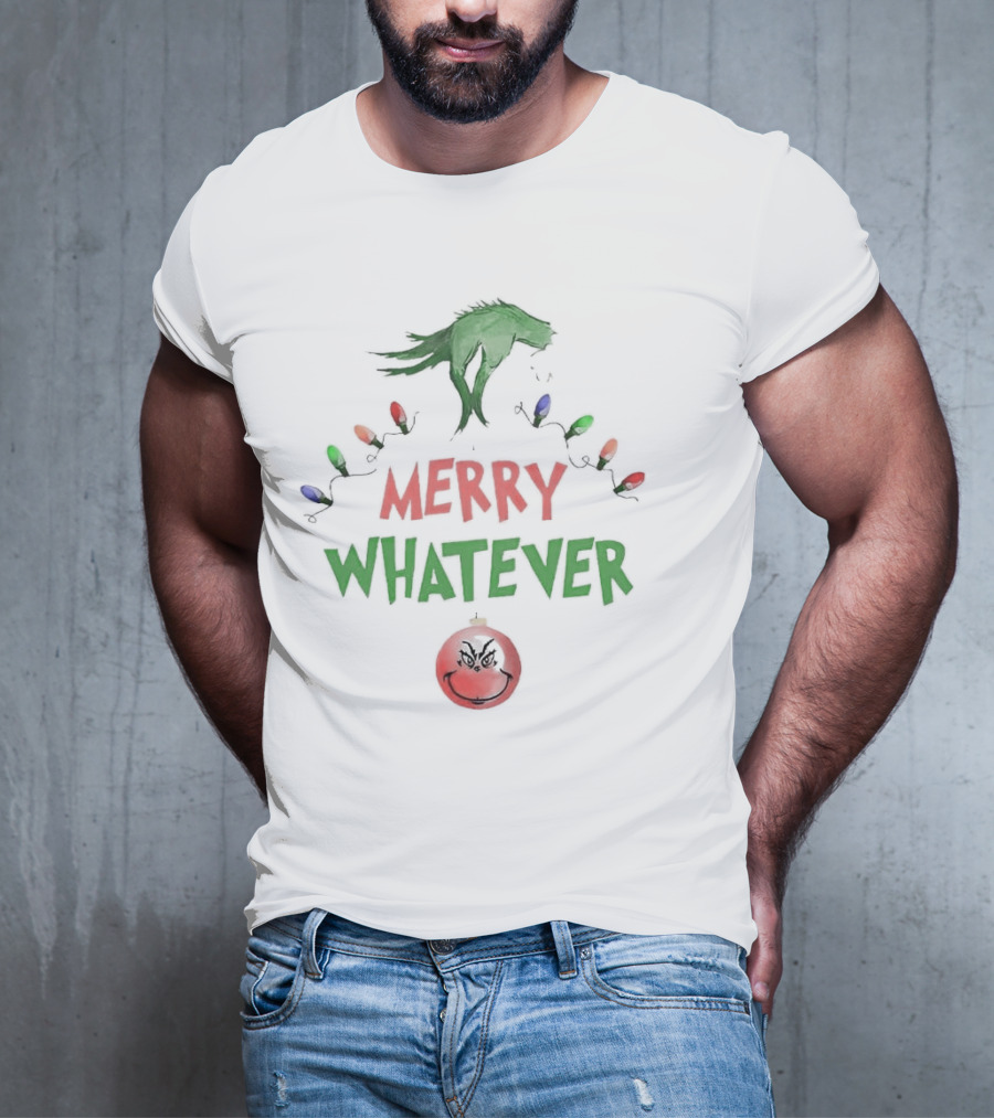 Grinch Hand Holding Christmas Lights Merry Whatever Christmas T-Shirt