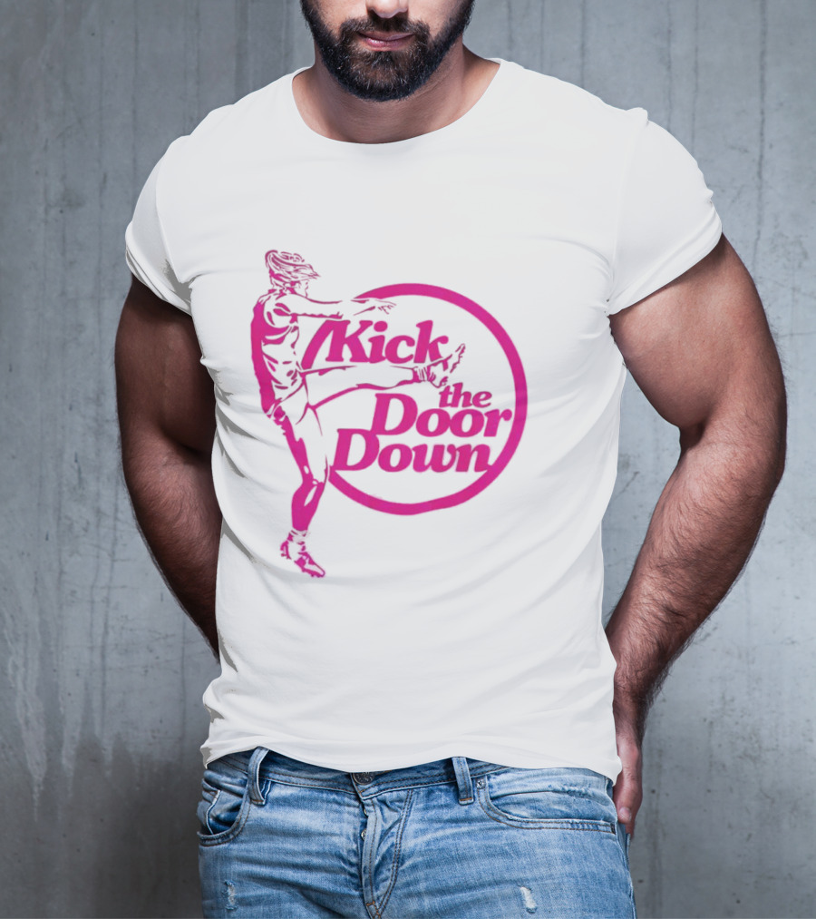 Kick The Door Down Pink Circle Footballer Kicker T-Shirt
