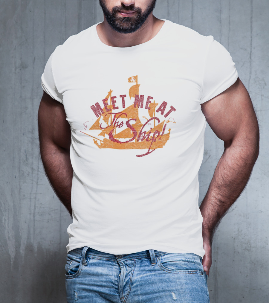 Tampa Bay Meet Me At The Ship T-Shirt