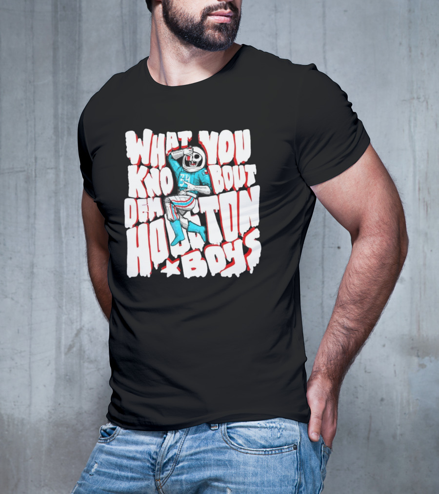 What You Know Bout Dem Houston Boys Astronaut Football T-Shirt