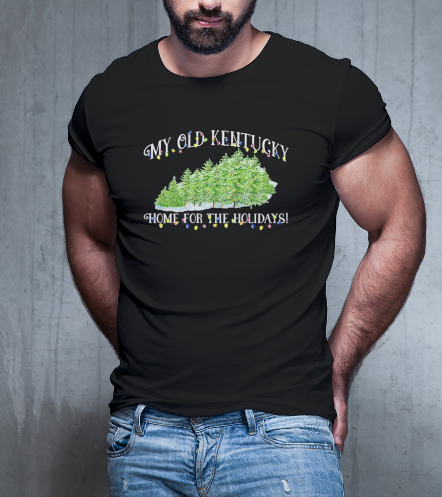 My Old Kentucky Home Holidays Christmas Trees Lights T-Shirt