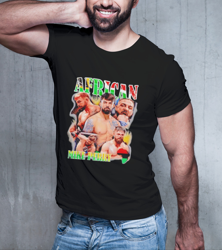 AFRICAN MIKE PERRY Fighter Collage With Black Red Green Map T-Shirt