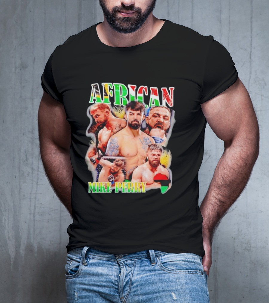 AFRICAN MIKE PERRY Fighter Collage With Black Red Green Map T-Shirt