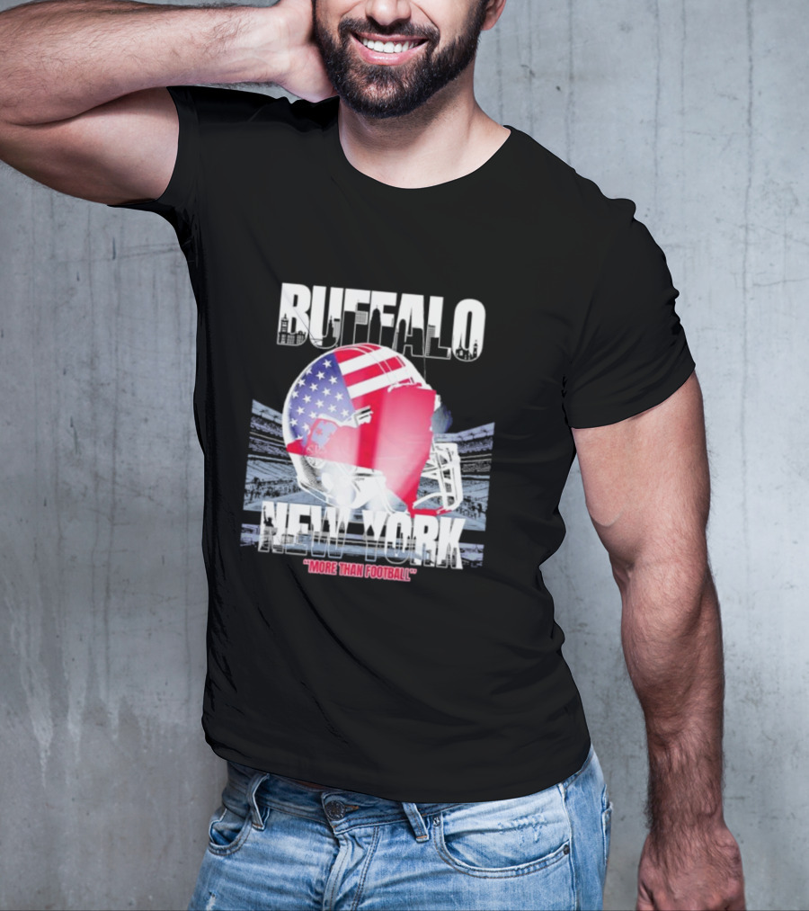Buffalo Tunnel To Towers New York American Flag Helmet More Than Football T-Shirt