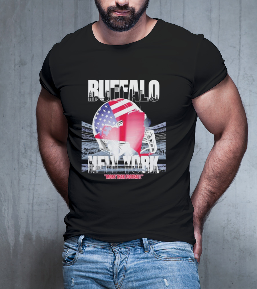 Buffalo Tunnel To Towers New York American Flag Helmet More Than Football T-Shirt
