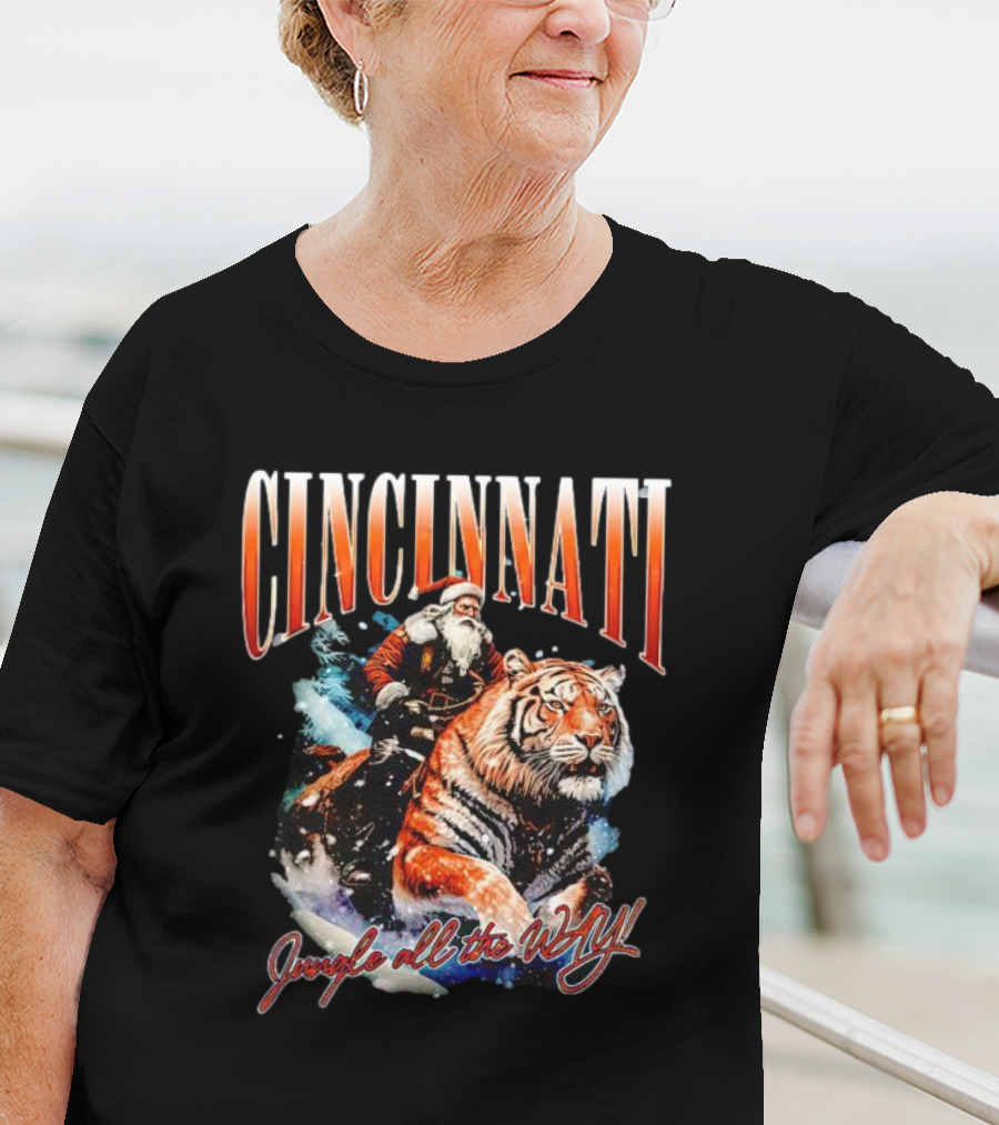 Cincinnati Santa Riding Tiger Jungle All The Way Christmas T-Shirt