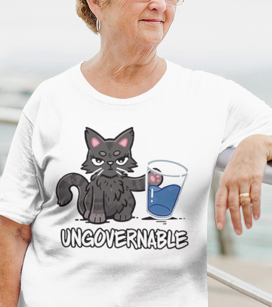 Ungovernable Cat With Water Glass Mischief T-Shirt